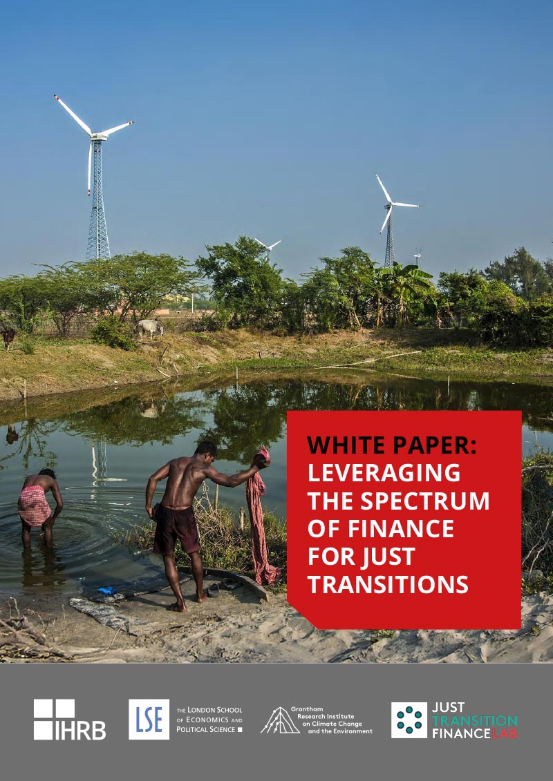 White Paper: Leveraging the Spectrum of Finance for Just Transitions (IHRB) cover
